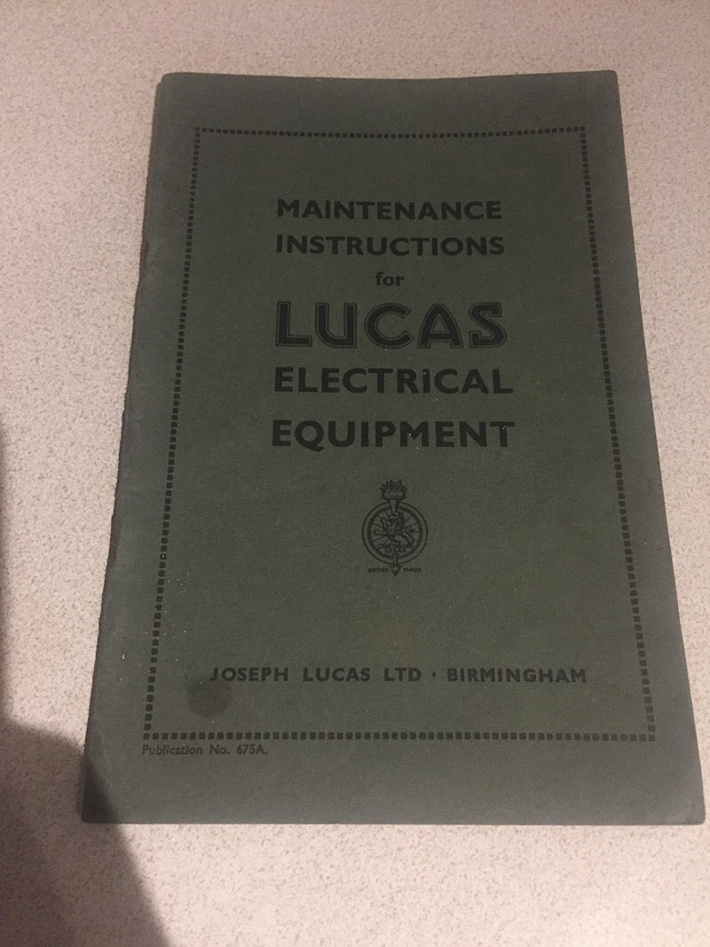 Vintage 1930s Lucas electrical equipment maintenance 675a instructions